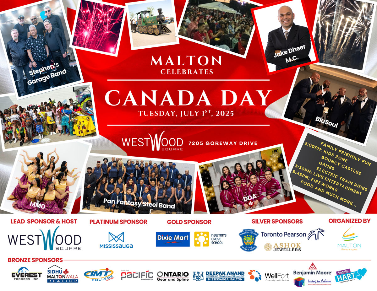 Malton Celebrates Canada Day - Tuesday July, 1st 2025 - poster graphic with iamges of firewirks, local scenes and emcee, Jake Dheer.